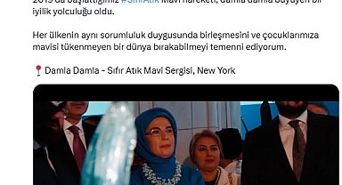 Emine Erdoğan'dan New York'taki "Sıfır Atık Mavi-Damla Damla" sergisine ilişkin video paylaşımı