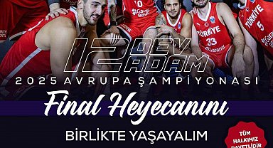 EuroBasket finali dev ekranda izlenecek