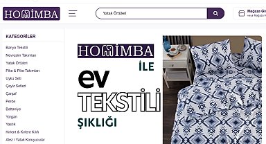 Ev tekstili pazaryeri platformu HOMİMBA açıldı