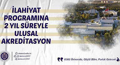 İlahiyat programına 2 yıl süreyle ulusal akreditasyon