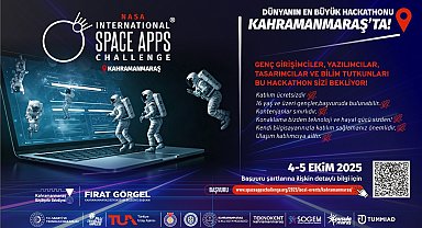 Kahramanmaraş'ta "NASA Space Apps Challenge" organizasyonu
