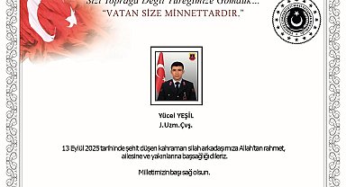 MSB'den şehit Uzman Çavuş Yücel Yeşil için başsağlığı mesajı
