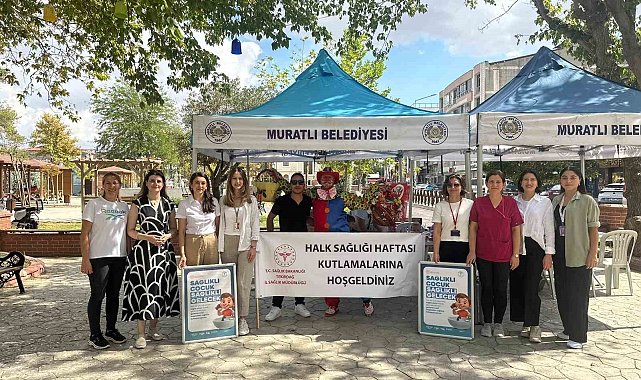 Muratlı'da 'Sağlıklı Çocuk, Sağlıklı Gelecek' etkinliği