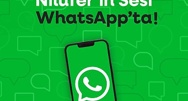 Nilüfer Belediyesi WhatsApp kanalı yayında
