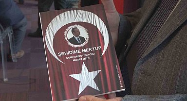 Şehit Savcı Murat Uzun'a yazılan mektuplar kitap oldu