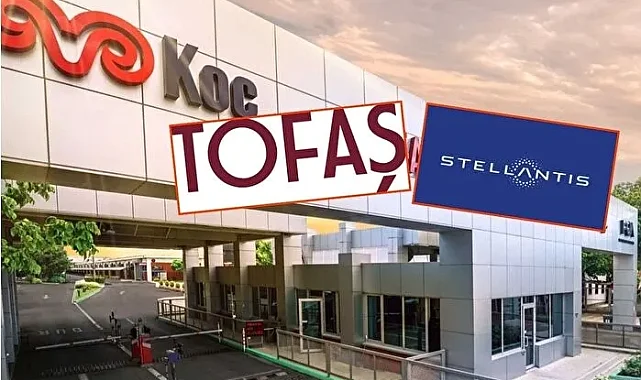 Tofaş ve Stellantis'ten hafif ticari araç üretimi için stratejik iş birliği