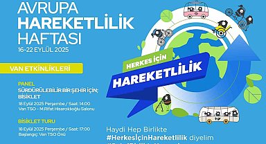 Van'da Avrupa Hareketlilik Haftası kutlanacak