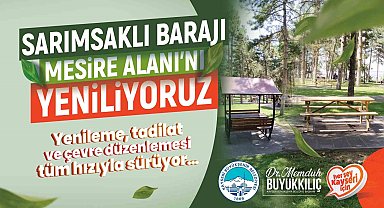 Büyükşehir, Sarımsaklı Barajı Mesire Alanı'nı yeniliyor