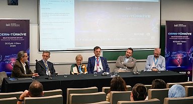 CERN-Türkiye Bilgi Transferi Zirvesi İstanbul'da düzenlendi