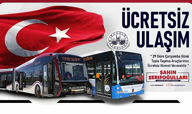 Elazığ'da 29 Ekim'de toplu ulaşım ücretsiz