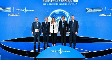 İş Bankası ve OSBÜK ile İkiz Dönüşüm Buluşmaları İzmir'de