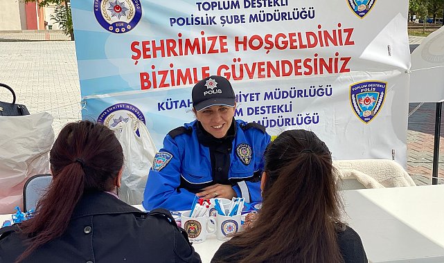 Kütahya Emniyetinden DPÜ'de, "Şehrimize Hoşgeldiniz, Bizimle Güvendesiniz" standı