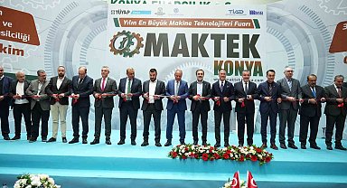 Makine teknolojileri fuarı MAKTEK Konya kapılarını açtı
