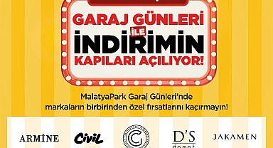 MalatyaPark AVM'de "Garaj Günleri" başlıyor