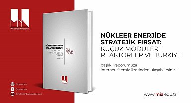 Türkiye'den enerji arzında stratejik bir adım: Küçük modüler reaktörler