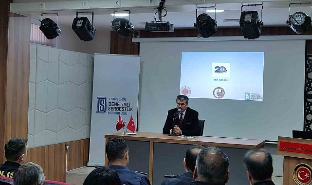 '20. Yılda Denetimli Serbestlik Faaliyetleri' hakkında toplantı düzenlendi