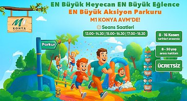 Aksiyon Parkuru heyecanı M1 Konya AVM'de devam ediyor