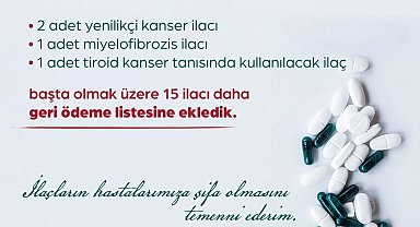 Bakan Işıkhan: "Kanser hastalığıyla mücadelede kullanılan ilaçlar başta olmak üzere 15 ilacı daha geri ödeme listesine aldık"