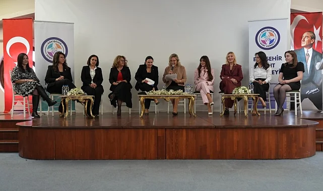 Eskişehir'de "İlham Veren Girişimci Kadınlar" paneli