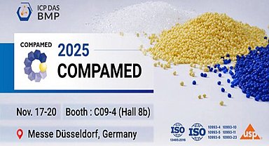 ICP DAS-BMP, COMPAMED 2025'te düşük migrasyonlu ve sürtünmeli TPU ile tıbbi malzeme performansını artırıyor
