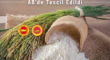 İpsala Pirinci ve Bursa Kestane Şekeri AB'de tescillendi