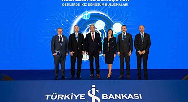 İş Bankası ve OSBÜK ile İkiz Dönüşüm Buluşmaları'nın 4'üncüsü gerçekleştirildi