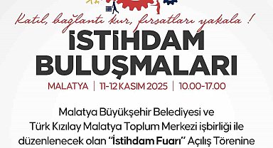 İstihdam buluşmaları Malatya'da başlıyor