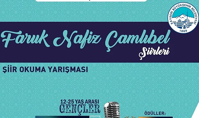 Kayseri Büyükşehir'den büyük şair anısına yarışma