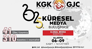 KGK 5. Küresel Medya Buluşması Alanya'da başlıyor