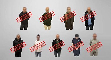 Kırmızı bültenle aranan 7 suçlu ve ulusal seviyede aranan 2 suçlu Türkiye'ye getirildi