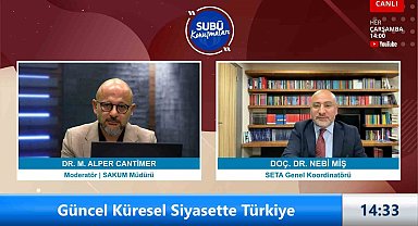 SUBÜ Konuşmaları'nda küresel siyasette Türkiye konuşuldu