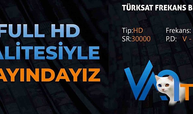 Van TV artık full HD kalitesiyle yayında