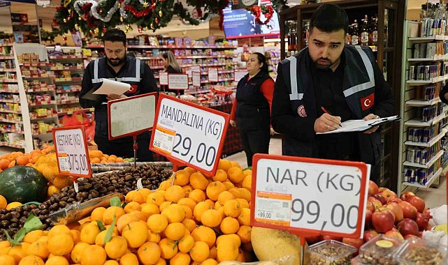Adana'da yeni yıl öncesi eş zamanlı fahiş fiyat denetimi