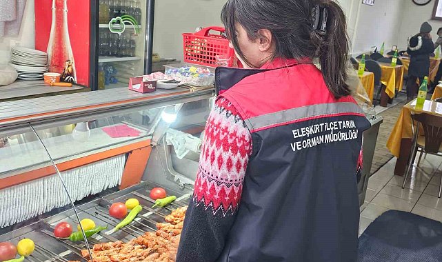 Ağrı'da gıda güvenliği çalışmaları kapsamında 750 işletme kontrolden geçti