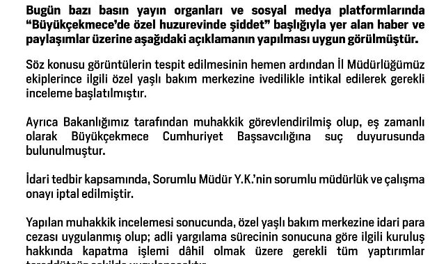 Aile ve Sosyal Hizmetler Bakanlığı: "Özel yaşlı bakım merkezine ivedilikle intikal edilerek gerekli inceleme başlatılmıştır"