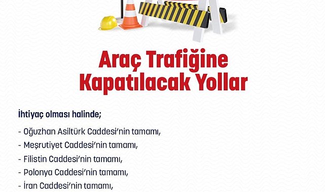 Ankara'da yılbaşı tedbirleri nedeniyle bazı yollar trafiğe kapatılacak