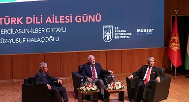Ankara'da "Dünya Türk Dili Ailesi Günü" paneli
