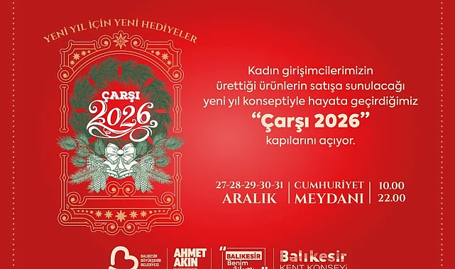 balıkesir Çarşı 2026 kapılarını açıyor