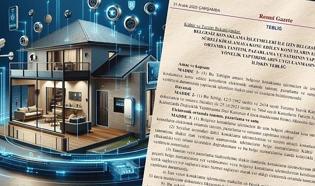 Belgesiz konaklama ve kısa süreli kiralamaya dijital denetim... Tebliği yayımlandı