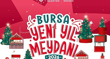 Bursa Büyükşehir'den yeni yıla özel aktiviteler