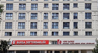 Bursa'ya yeni vergi dairesi