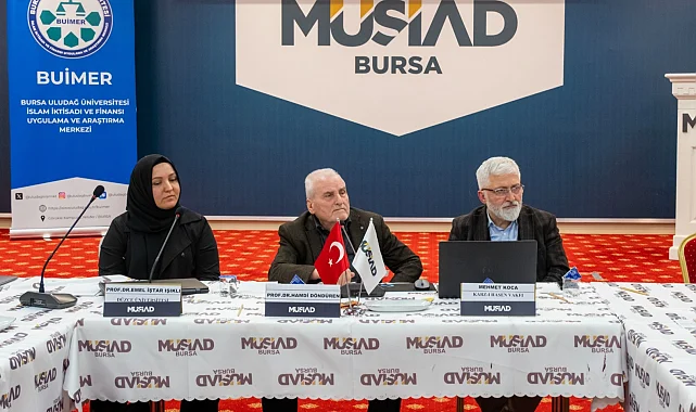 Bursa'da faizsiz finans ve yeni nesil modeller masaya yatırıldı