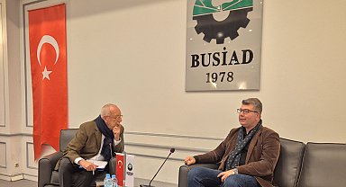 BUSİAD Armağan Öztürk'ü ağırladı