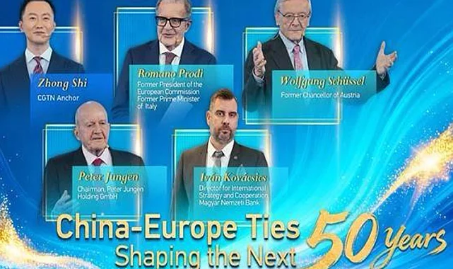 CGTN: Çin-Avrupa ilişkileri: Gelecek 50 yılı şekillendirmek