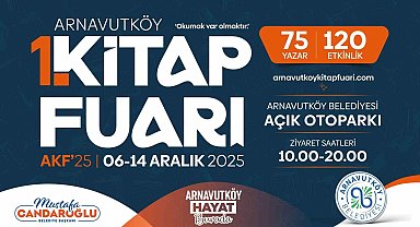 İstanbul'un en kapsamlı kitap fuarı Arnavutköy'de başlıyor