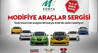 Modifiye otomobil tutkunları M1 Konya AVM'de bir araya gelecek