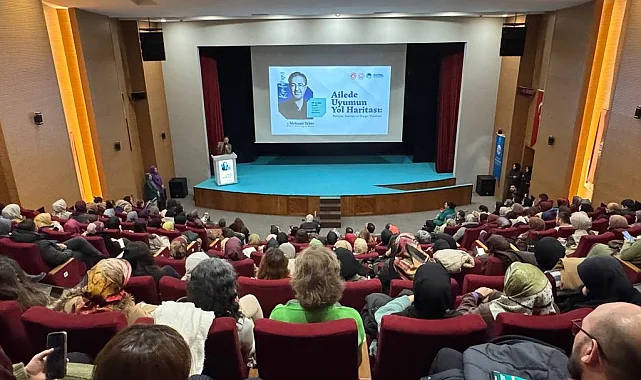 Sakarya'da "Ailede Uyumun Yol Haritası" konuşuldu