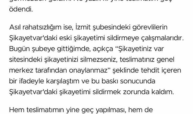 Şikayetini yazınca "Şikayetini silmezsen, paranı alamazsın" cevabını aldı