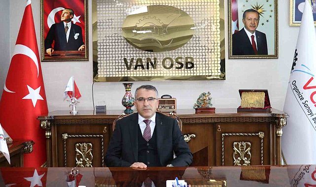 Van OSB Başkanı Memet Aslan: "Yeni kalkınma seferberliği Van'dan başlatılmalıdır"