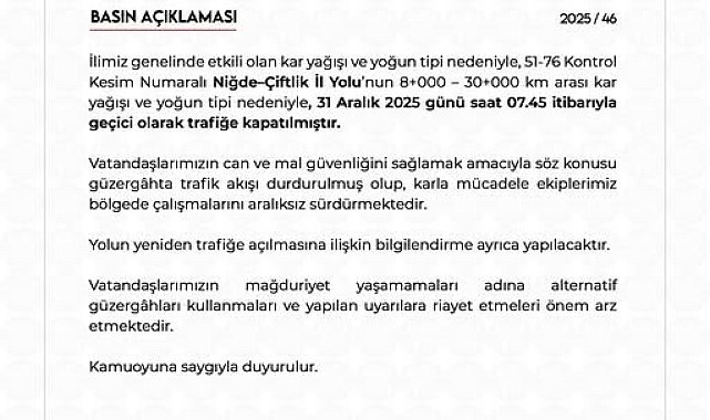 Yoğun kar ve tipi Niğde-Çiftlik yolunu trafiğe kapattı
